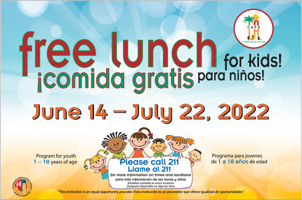 LAUSD Summer Meal Service 6 22 7 22 Eagle Rock Jr Sr High PTSA