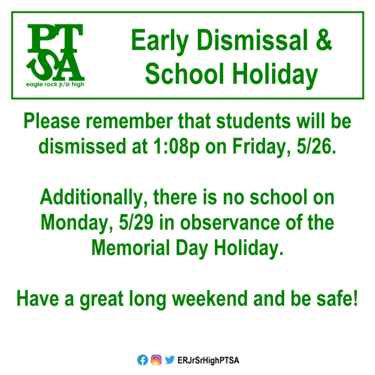 early-dismissal-and-school-holiday-5-26-5-29-eagle-rock-jr-sr